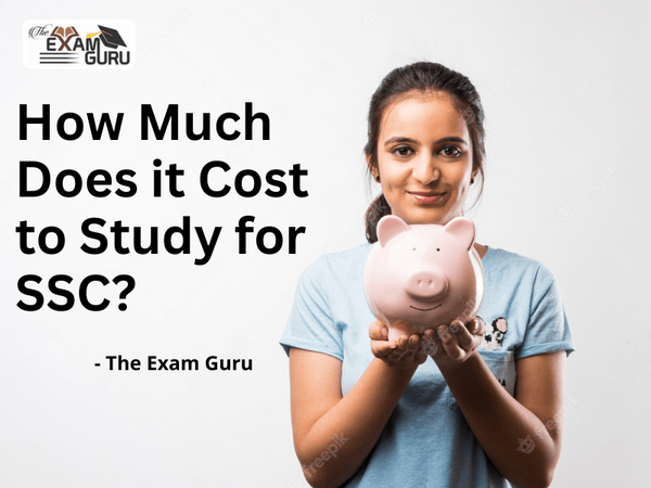 How Much Does it Cost to Study for SSC?
